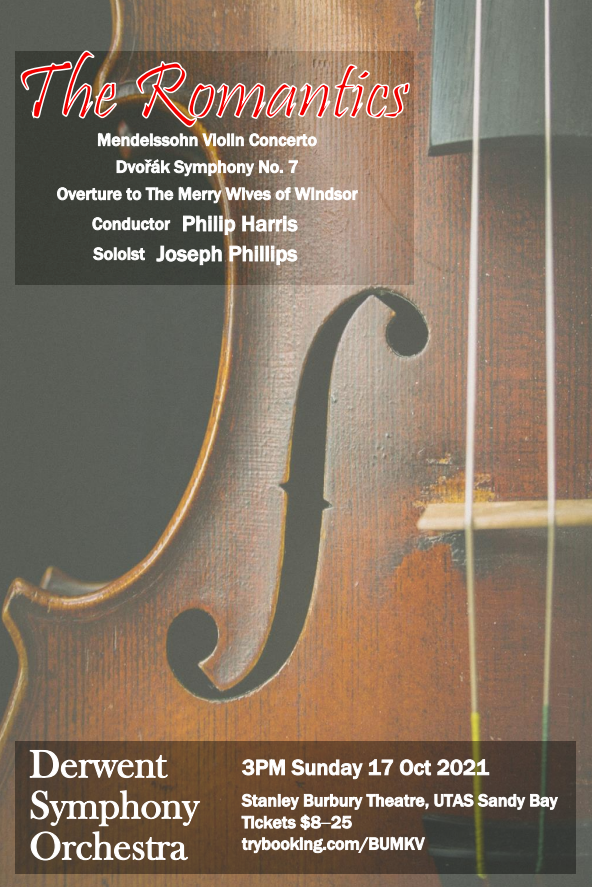 Derwent Symphony Orchestra plays The Romantics featuring Joseph Phillips and conducted by Phillip Harris, 17th of October 2021